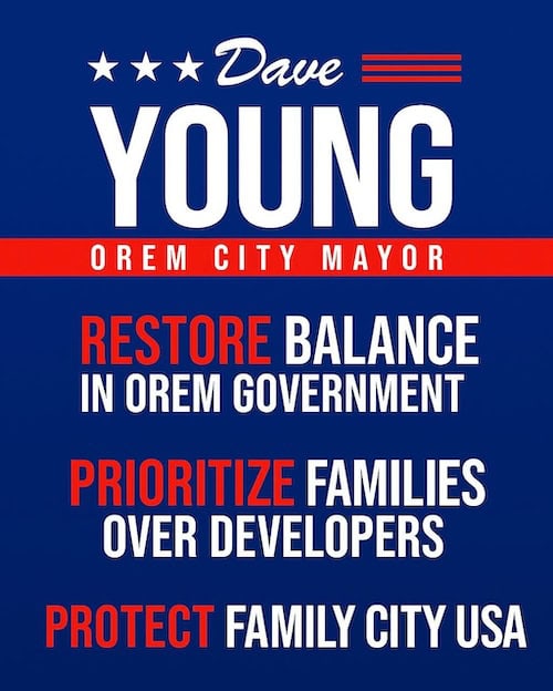 Dave Young-Orem City Mayor poster